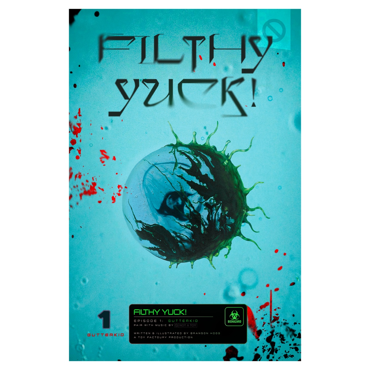 FILTHY YUCK! COMIC EPISODE 1