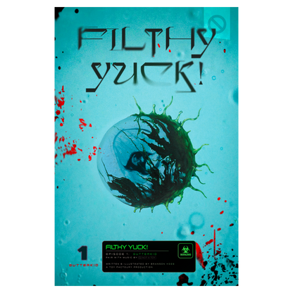 FILTHY YUCK! COMIC EPISODE 1